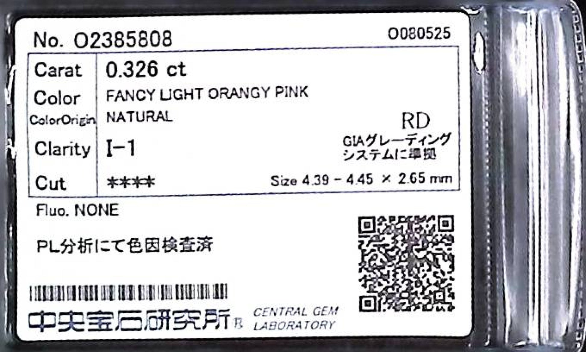 0.326ct FANCY LIGHT ORANGY PINK I-1 ****/GD/GD NONE NATURAL 4.39-4.45X2.65mm RD PL Analyzed Chromogenic Index Loose